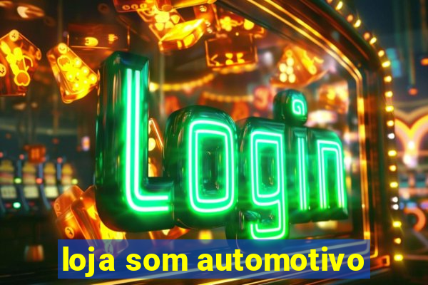 loja som automotivo